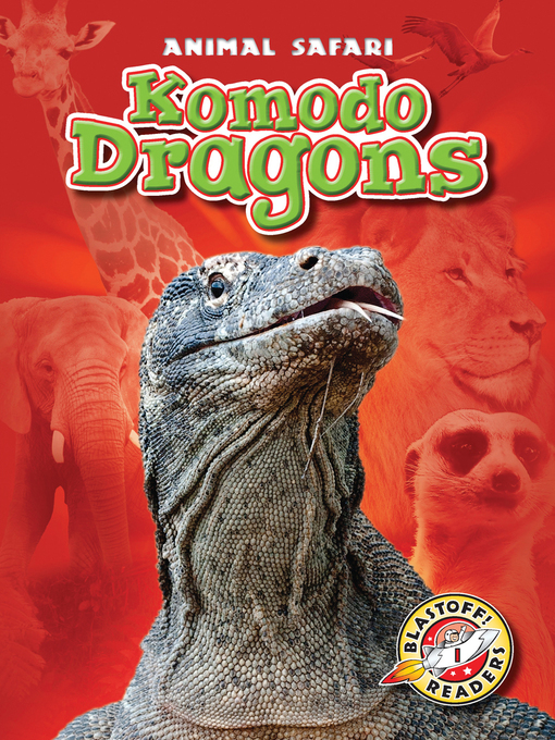 Title details for Komodo Dragons by Dana Fleming - Available